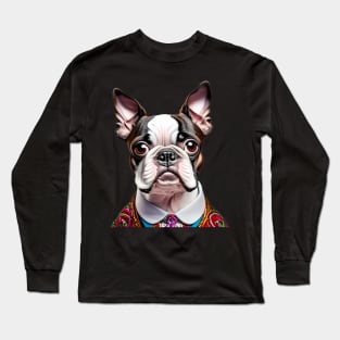 Boston Terrier in Flashy Colorful Outfit Long Sleeve T-Shirt